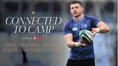 Connected To Camp: Open Session, Bealham Kicks It & First Cap For Doak